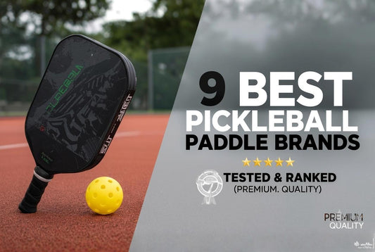 Best Pickleball Paddle Brands of 2026: An Engineering Review of the Top 10 Manufacturers